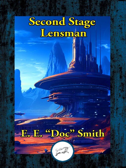 Title details for Second Stage Lensman by E. E. "Doc" Smith - Available